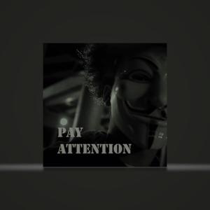 Pay Attention (Explicit)