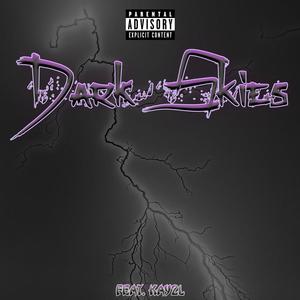 Dark Skies (feat. PncYungGho$t) [Explicit]