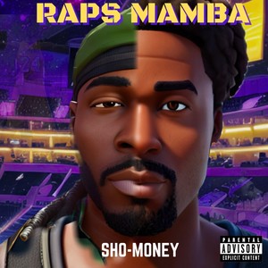 Raps Mamba (Explicit)