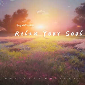 Relax Your Soul