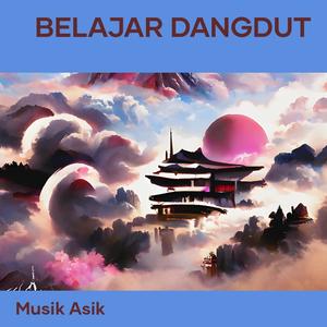 Belajar Dangdut