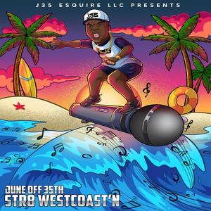 STR8 WESTCOAST'N (Explicit)