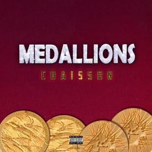 Medallions (Explicit)