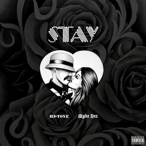 STAY (Explicit)