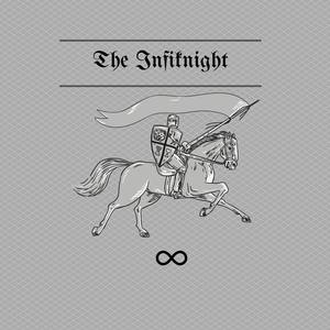 The Infiknight (act One)