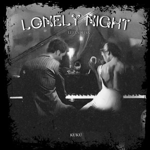 Lonely Night