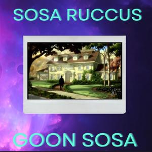 Sosa Ruccus (Explicit)