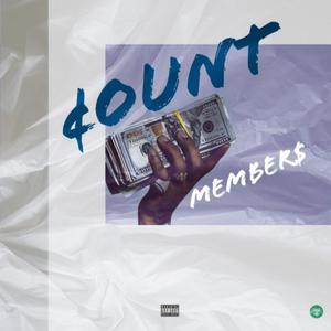 Count Member$ (feat. ycmg TANA) [Explicit]