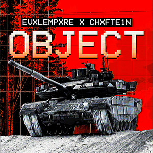 EvxlEmpxre - OBJECT (Super Slowed)