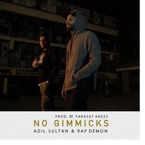 No Gimmicks (feat. Farasat Anees & Rap Demon) (Explicit)