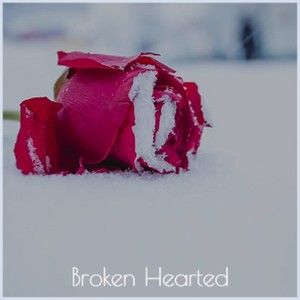 Broken Hearted