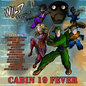 Cabin 19 Fever