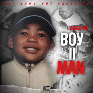 Boy 2 Man (Explicit)