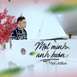 Một Mình Anh Buồn