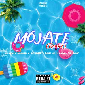 Mójate (Remix) [Explicit]