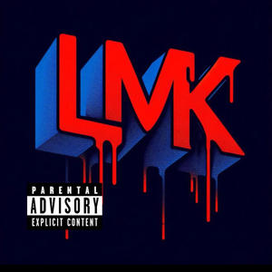 LMK (feat. Kay9ine) (Explicit)