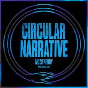 Circular Narrative (feat. Uncool Sam) [Explicit]