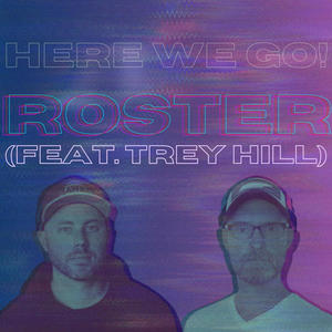 Here We Go (feat. Trey Hill)