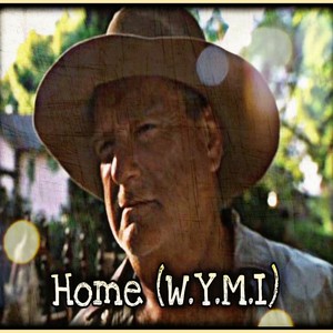 Home (W.Y.M.I.) (feat. Figment The HollowGram)