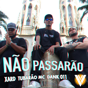 Não Passarão