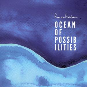 Ocean of Possibilities