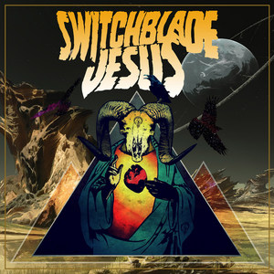 Switchblade Jesus