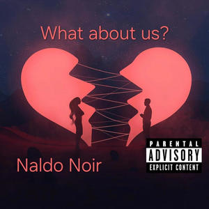 What about us? (Explicit)