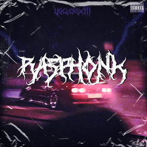 RASPHONK (Explicit)