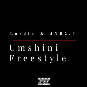 Umshini Freestyle (feat. JNR2.o)