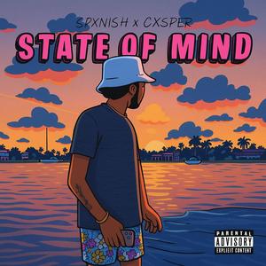 State Of Mind (feat. Cxsper) (Explicit)