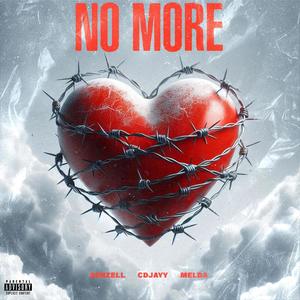 No More (feat. Cdjayy & Melda) (Explicit)