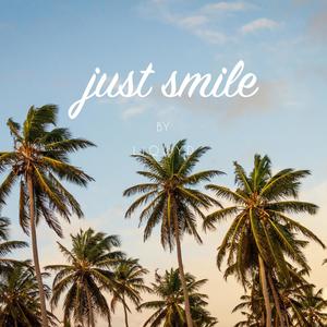 Just Smile