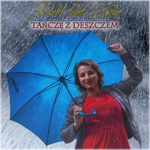 Tańczę Z Deszczem(feat. Enia)