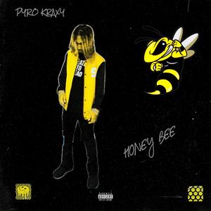 HONEY BEE (Explicit)