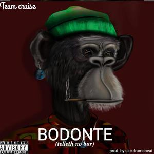 Bodonte (feat. Tycoon, Cali Montana, Monero & Jax Man)