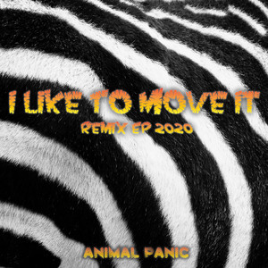 I Like to Move It (Remix EP 2020)