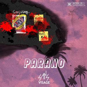 Parano (Explicit)