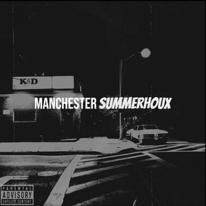 Manchester (Explicit)