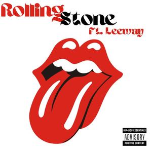 Rolling Stone (feat. Leeway Jones) (Explicit)