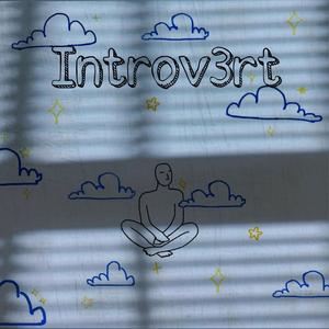 introv3rt [EP] (Explicit)