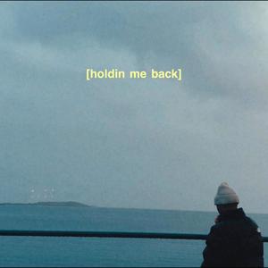 holdin me back (feat. Kai Aris) [Explicit]