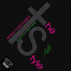 Enea Marchesini - The Style (TFO Extended Mix)