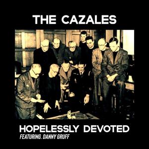 Hopelessly Devoted(feat. Danny Gruff)