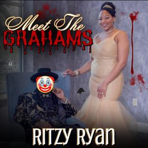 Meet The Grahams (Remix) [Explicit]