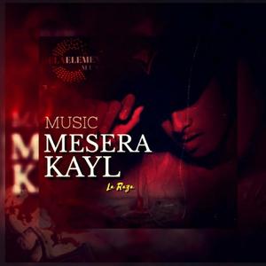 MESERA (feat. KAYL LA RAZA)