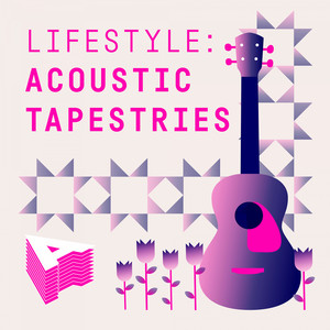 Lifestyle - Acoustic Tapestries