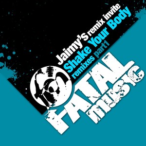 shakeyourbodyremixespt1