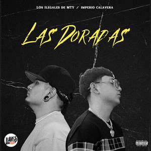 Las Doradas (Explicit)