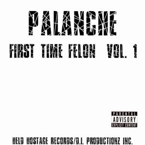 First Time Felon, Vol. 1 (Explicit)