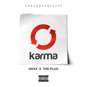 Karma (feat. The Plug) [Explicit]